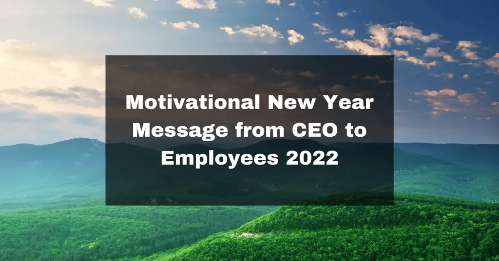 Motivational New Year Message from CEO to Employees 2022