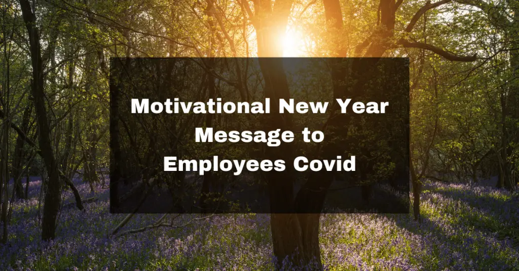 Motivational New Year Message to Employees Covid