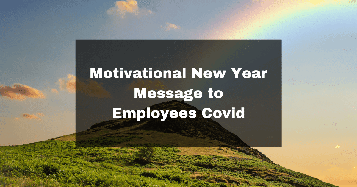 78 Inspirational and Motivational New Year Email to Employees