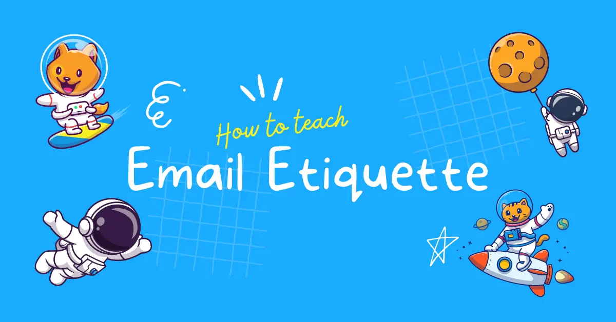 How to teach Email etiquette – Email etiquette for elementary students