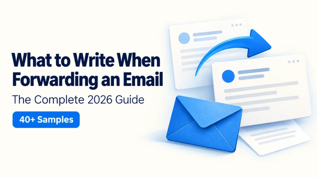 What To Write When Forwarding an Email